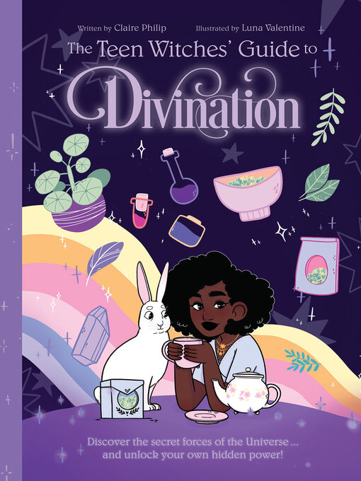 Title details for The Teen Witches' Guide to Divination by Claire Philip - Available